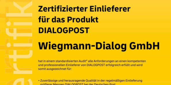 Wiegmann Dialog ist Zertifizierter Einlieferer für das Produkt DIALOGPOST in 2021 der Deutschen Post